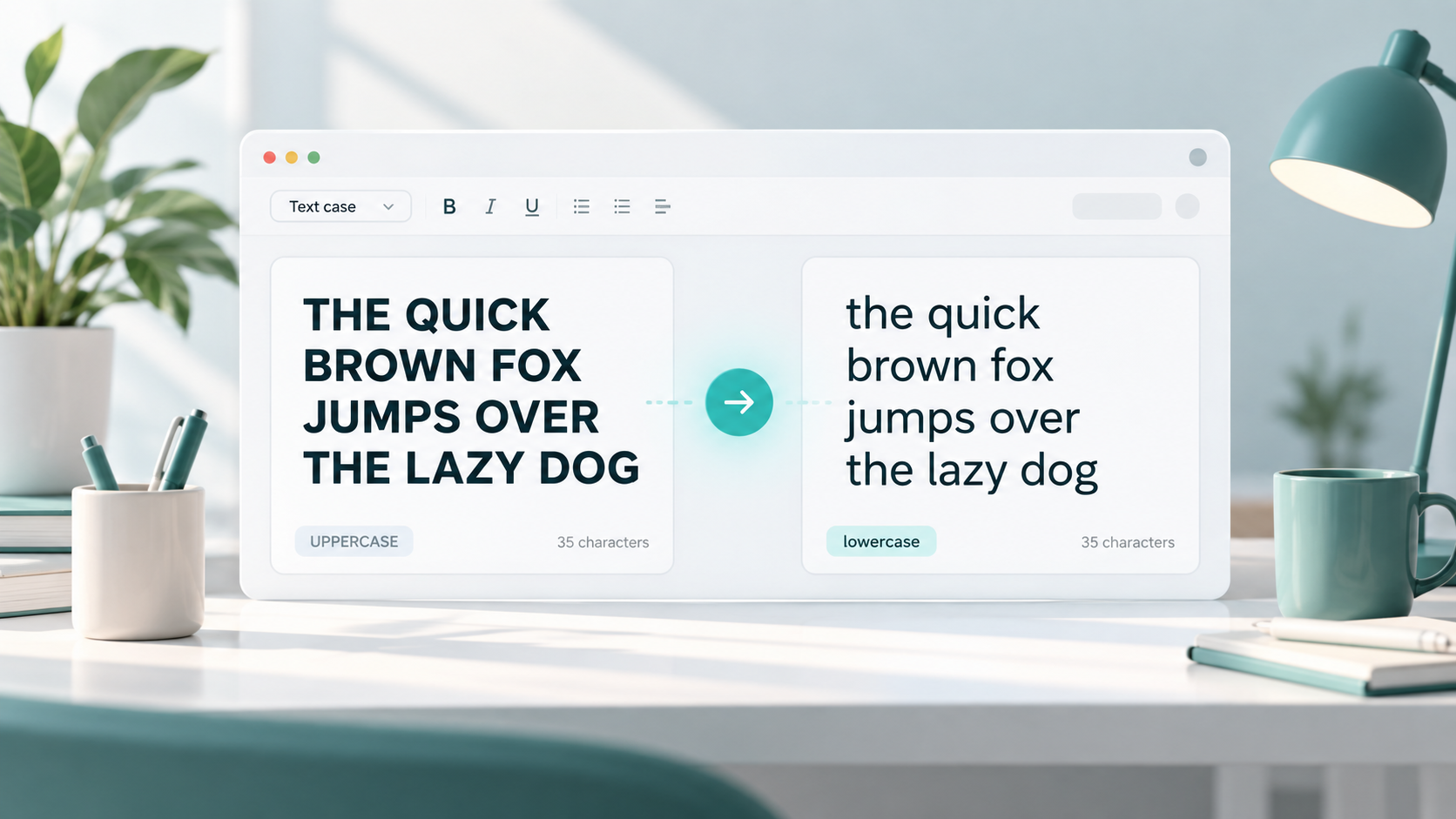 How to Convert Text to Uppercase or Lowercase